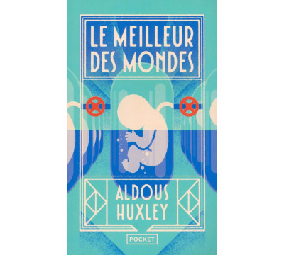 Le meilleur des mondes