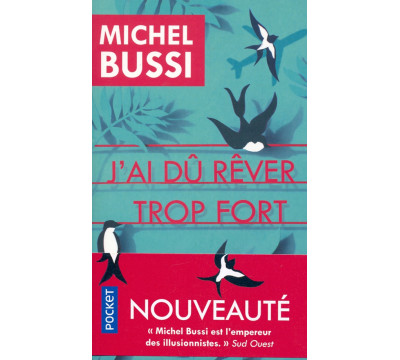 J'ai du rever trop fort