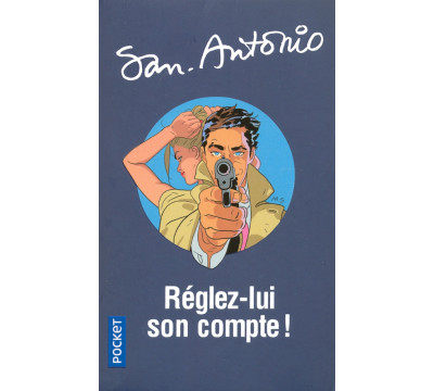 Reglez-lui son compte!