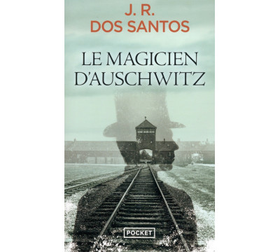 Le Magicien d'Auschwitz