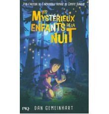 Les Myst?rieux enfants de la nuit