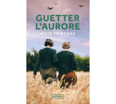 Guetter l'aurore