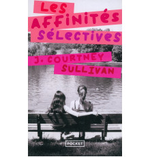 Les Affinit?s s?lectives