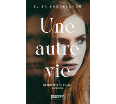 Une autre vie
