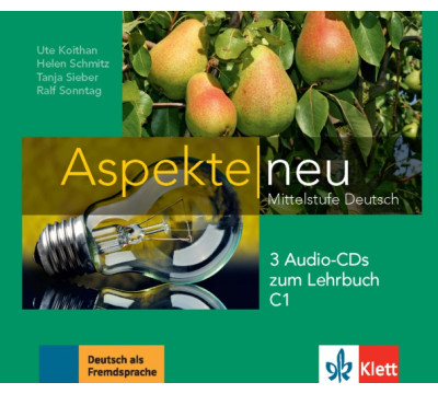 CD-ROM. Aspekte neu. C1. 3 Audio-CDs zum Lehrbuch. Mittelstufe Deutsch