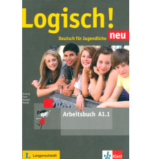 Logisch! neu A1.1. Deutsch fur Jugendliche. Arbeitsbuch