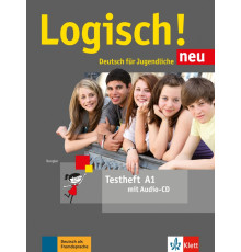 Logisch! neu A1. Deutsch f?r Jugendliche. Testheft mit Audio-CD