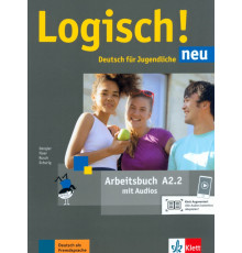 Logisch! neu A2.2. Deutsch f?r Jugendliche. Arbeitsbuch mit Audios