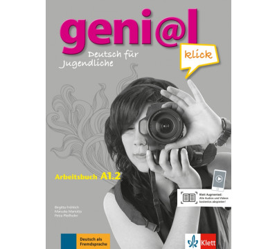 Geni@l klick A1.2. Deutsch als Fremdsprache f?r Jugendliche. Arbeitsbuch mit Audios und Videos