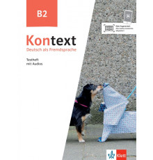 Kontext B2. Deutsch als Fremdsprache. Testheft mit Audios