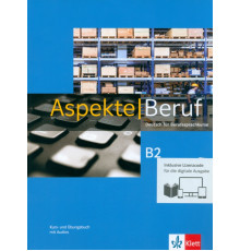 Aspekte Beruf B2 - Media Bundle. Deutsch f?r Berufssprachkurse