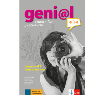 Geni@l klick A1. Deutsch als Fremdsprache f?r Jugendliche. Glossar Deutsch-Italienisch
