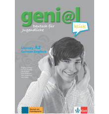 Geni@l klick A2. Deutsch als Fremdsprache f?r Jugendliche. Glossar Deutsch-Englisch