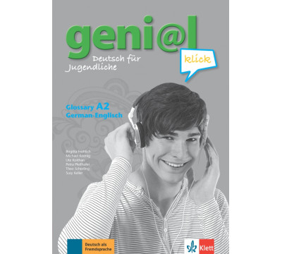 Geni@l klick A2. Deutsch als Fremdsprache f?r Jugendliche. Glossar Deutsch-Englisch