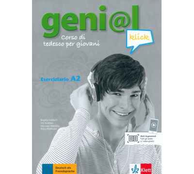 Geni@l klick A2. Deutsch als Fremdsprache f?r Jugendliche. Eserciziario