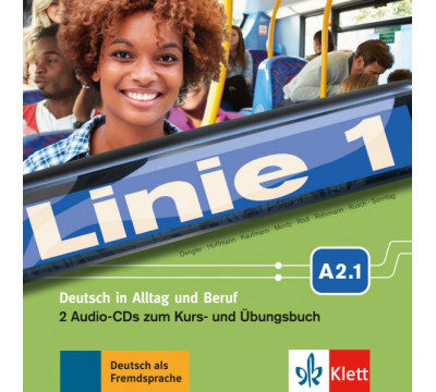 Linie 1 A2.1. Deutsch in Alltag und Beruf. 2 Audio-CDs zum Kurs- und ?bungsbuch