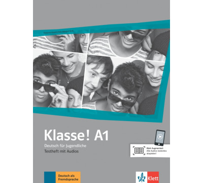 Klasse! A1. Deutsch f?r Jugendliche. Testheft mit Audios