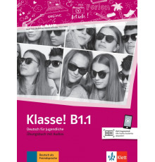 Klasse! B1.1. Deutsch f?r Jugendliche. ?bungsbuch mit Audios
