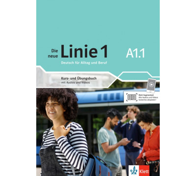 Die neue Linie 1 A1.1. Deutsch f?r Alltag und Beruf. Kurs- und ?bungsbuch mit Audios und Videos
