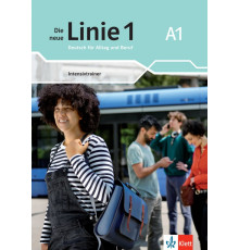 Die neue Linie 1 A1. Deutsch f?r Alltag und Beruf. Intensivtrainer
