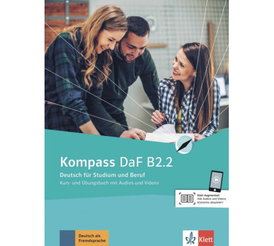 Kompass DaF B2.2 Kurs- und Uebungsbuch mit Audios