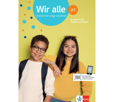 Wir alle A1. Deutsch fur junge Lernende. Kursbuch mit Audios/Videos