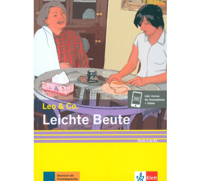 Leichte Beute. Stufe 3. Leichte Lekt?re f?r Deutsch als Fremdsprache + Online