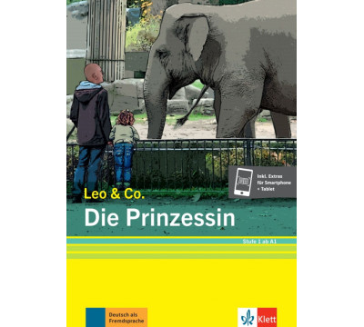 Die Prinzessin. Stufe 1. Leichte Lekt?re f?r Deutsch als Fremdsprache + Online
