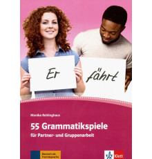55 Grammatikspiele fur Partner- und Gruppenarbeit