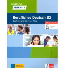 Deutsch intensiv. Berufliches Deutsch B2 + online