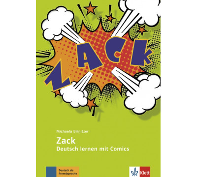 Zack. Deutsch lernen mit Comics