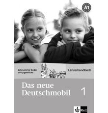Das neue Deutschmobil 1. Lehrwerk f?r Kinder und Jugendliche. Lehrerhandbuch