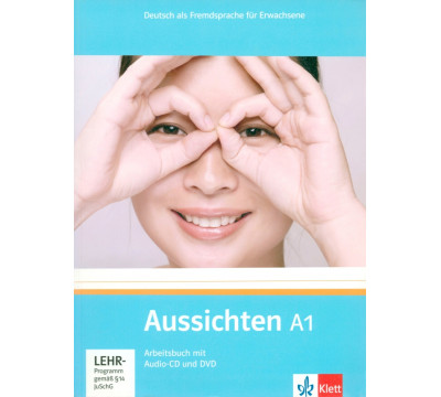 Aussichten. A1. Arbeitsbuch mit Audio-CD und DVD