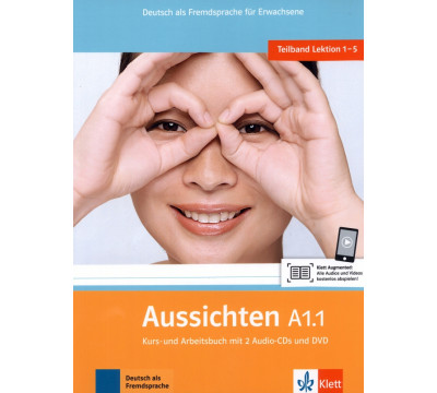 Aussichten. A1.1. Kurs- und Arbeitsbuch mit 2 Audio-CDs und DVD
