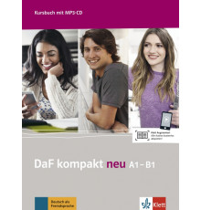 DaF kompakt neu A1-B1. Deutsch als Fremdsprache f?r Erwachsene. Kursbuch mit MP3-CD
