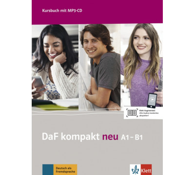 DaF kompakt neu A1-B1. Deutsch als Fremdsprache f?r Erwachsene. Kursbuch mit MP3-CD