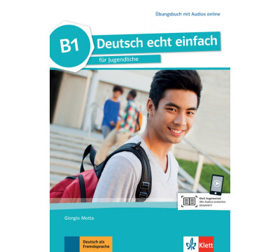 Deutsch echt einfach B1. Deutsch f?r Jugendliche. ?bungsbuch mit Audios