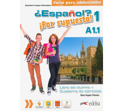 ?Espa?ol? ?Por supuesto! 1 A1.1. Libro del alumno + ejercicios