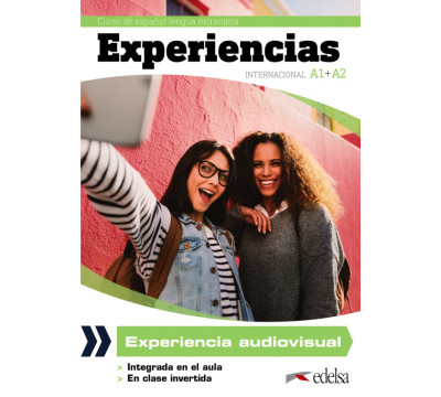 Experiencias Internacional A1 + A2. Experiencia audiovisual