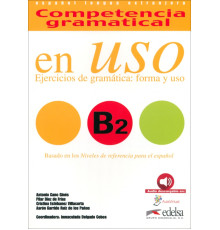 Competencia gramatical en uso B2. Libro del alumno