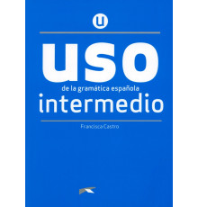 Uso de la gram?tica intermedio. Nueva Edici?n