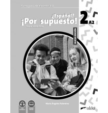 Nuevo ?Espa?ol? ?Por supuesto! 2 A2. Gu?a did?ctica